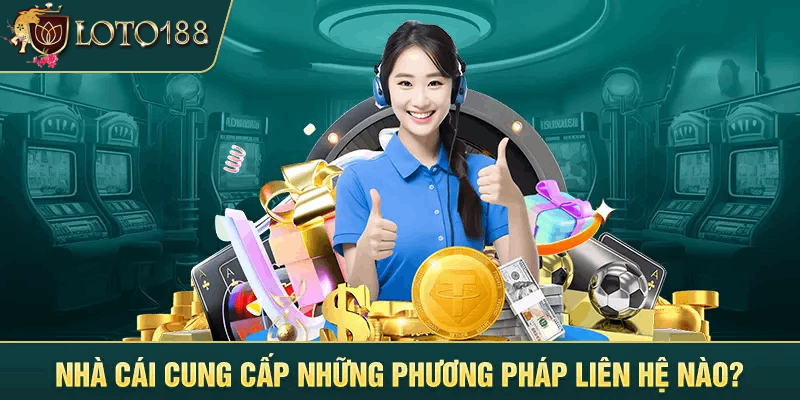 Khách hàng hỗ trợ hệ thống liên kết Loto188