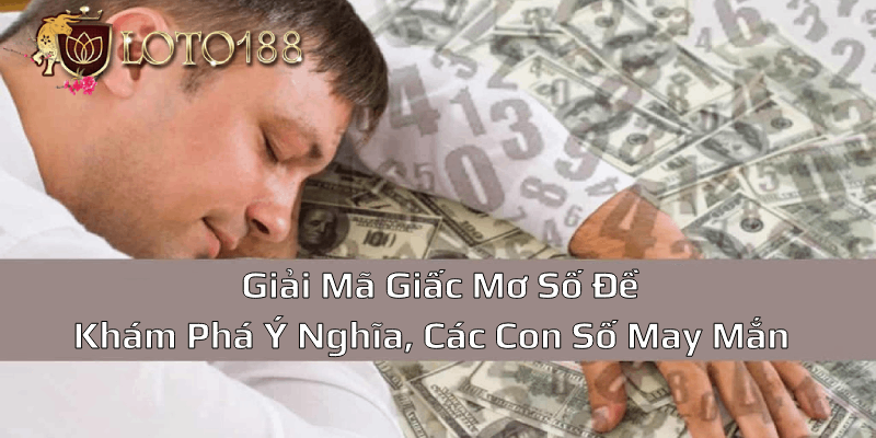 Giải mã giấc mơ số đề – Những tình huống thường gặp